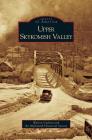 Upper Skykomish Valley By Warren Carlson, Skykomish Historical Society Cover Image