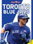 Toronto Blue Jays (Inside Mlb) By John Willis Cover Image