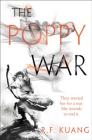 The Poppy War: A Novel By R. F. Kuang Cover Image