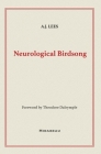 Neurological Birdsong By A. J. Lees Cover Image