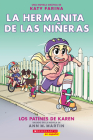 La hermanita de las niñeras #2: Los patines de Karen (Karen's Roller Skates) (Baby-Sitters Little Sister Graphix) Cover Image