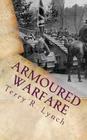 Armoured Warfare: British influence and Blitzkrieg in twenty-first century By Terry R. Lynch Cover Image