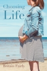 Choosing Life Cover Image