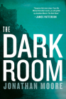 The Dark Room By Jonathan Moore Cover Image
