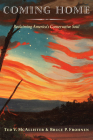 Coming Home: Reclaiming America's Conservative Soul Cover Image