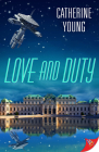 Love and Duty By Catherine Young Cover Image