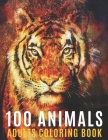 100 Animals Adults Coloring Book: Coloring Books For Men Women With Mandala Animals Designs For Stress Relief and Relaxation By Steven Ryan Cover Image