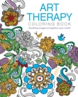 Art Therapy Coloring Book By Andrea Sargent (Illustrator) Cover Image