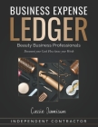 Business Expense Ledger: Beauty Business Professionals By Cassie Jamison Cover Image