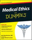 Medical Ethics for Dummies By Jane Runzheimer, Linda Johnson Larsen Cover Image