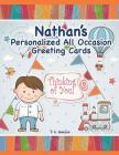 Nathan's Personalized All Occasion Greeting Cards By C. a. Jameson Cover Image
