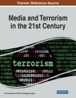 Media and Terrorism in the 21st Century Cover Image