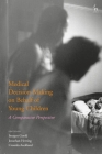Medical Decision-Making on Behalf of Young Children: A Comparative Perspective Cover Image