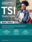 TSI Study Guide 2022-2023: Comprehensive Review of Math, Reading, and Writing, Essay Prep, and Practice Test Questions for the Texas Success Init By Cox Cover Image