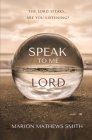 Speak to me Lord Cover Image
