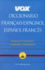 Vox Diccionario Francais-Espagnol/Espanol-Frances: Concis Et Compact/Concisco y Compacto Cover Image