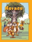 Horace By Roberta Butler, Patrick Hankley (Illustrator) Cover Image