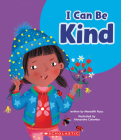I Can Be Kind (Learn About: Your Best Self) Cover Image