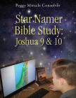Star Namer Bible Study: Joshua 9 & 10 Cover Image