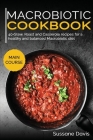 Macrobiotic Cookbook: 40+Stew, Roast and Casserole recipes for a healthy and balanced Macrobiotic diet Cover Image