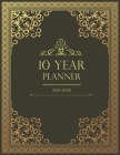 10 Year Monthly Planner 2021-2030: Prestigious 120 Months Personal Calendar, Schedule Organizer & Agenda With Holidays By Wm Edition Cover Image