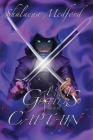Captain (All That Glitters #2) By Shalaena Medford Cover Image