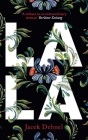 Lala By Jacek Dehnel, Antonia Lloyd-Jones (Translated by) Cover Image