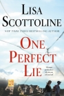 One Perfect Lie By Lisa Scottoline Cover Image