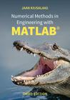 Numerical Methods in Engineering with Matlab(r) By Jaan Kiusalaas Cover Image