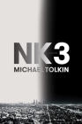Nk3 By Michael Tolkin Cover Image