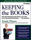 Keeping the Books: Basic Recordkeeping and Accounting for Small Business (Small Business Strategies Series) Cover Image