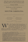The Documentary History of the Ratification of the Constitution, Volume 27: Ratification of the Constitution by the States: South Carolina By John P. Kaminski (Editor), Michael E. Stevens (Editor), Charles H. Schoenleber (Editor), Gaspare J. Saladino (Editor), Jonathan M. Reid (Editor), Margaret R. Flamingo (Editor), David P. Fields (Editor), Timothy D. Moore (Editor) Cover Image