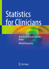 Statistics for Clinicians: How Much Should a Doctor Know? Cover Image