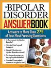 The Bipolar Disorder Answer Book: Professional Answers to More than 275 Top Questions By Charles Atkins Cover Image