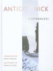 Antigonick By Anne Carson, Bianca Stone (Drawings by) Cover Image