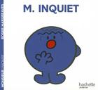 Monsieur Inquiet (Monsieur Madame #2245) By Roger Hargreaves Cover Image
