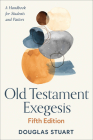 Old Testament Exegesis, Fifth Edition Cover Image
