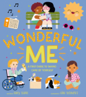 Wonderful Me: A First Guide to Taking Care of Yourself Cover Image