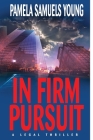 In Firm Pursuit (Vernetta Henderson #2) By Pamela Samuels Young Cover Image