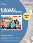 Praxis Principles of Learning and Teaching Early Childhood Study Guide: Comprehensive Review with Practice Test Questions for the Praxis II PLT 5621 E Cover Image