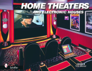 Home Theaters and Electronic Houses By Cedia Cover Image