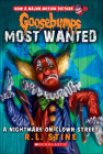 Nightmare on Clown Street (Goosebumps: Most Wanted #7) By R. L. Stine Cover Image