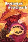 Boneset & Feathers By Gwendolyn Kiste Cover Image