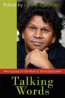 Talking Words: New Essays on the Work of David Dabydeen By Lynne Macedo (Editor) Cover Image