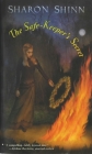 The Safe-Keeper's Secret By Sharon Shinn Cover Image