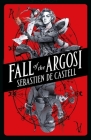 Fall of the Argosi (Spellslinger) By Sebastien De Castell Cover Image