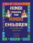 Hindi Teacher for Hindu Children By Ratnakar Narale, Sunita Narale Cover Image