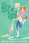 Alice in April By Phyllis Reynolds Naylor Cover Image