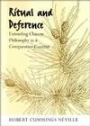 Ritual and Deference: Extending Chinese Philosophy in a Comparative Context (SUNY Series in Chinese Philosophy and Culture) Cover Image