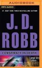 Conspiracy in Death By J. D. Robb, Susan Ericksen (Read by) Cover Image